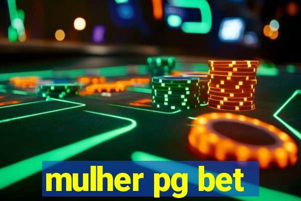 mulher pg bet